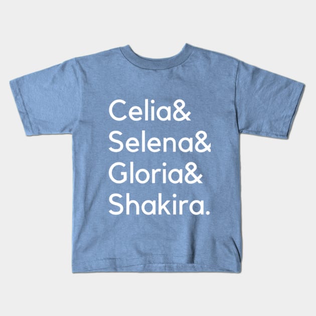 Celia & Selena & Gloria & Shakira. Kids T-Shirt by inkyclean